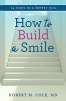 How to Build a Smile