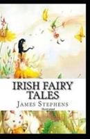 Irish Fairy Tales Illustrated