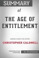 Summary of The Age of Entitlement