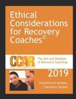CCAR's Ethical Considerations for Recovery Coaches