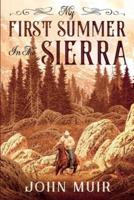 My First Summer in the Sierra (Annotated)