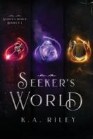 Seeker's World, Books 1-3