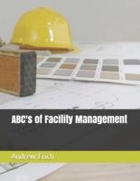 ABC's of Facility Management