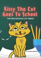 Kissy The Cat Goes To School