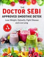The Doctor Sebi Approved Smoothie Detox