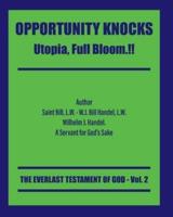 Opportunity Knocks