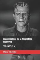 Frankenstein, Ou Le Prométhée Moderne