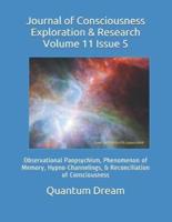 Journal of Consciousness Exploration & Research Volume 11 Issue 5