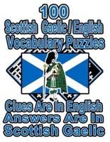 100 Scottish Gaelic/English Vocabulary Puzzles