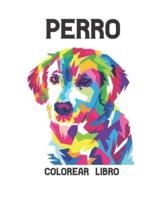 Perro Colorear Libro: Alivio del estrés 50 diseños de perros de una cara Increíbles diseños de alivio del estrés y relajación para perros para colorear Libro de colorear de 100 páginas Diseños de animales para aliviar el estrés