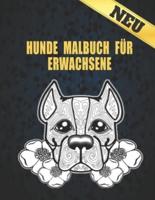 HUNDE MALBUCH FÜR ERWACHSENE NEU: Stressabbau 50 einseitige Hundedesigns Erstaunliche Hunde Stressabbau- und Entspannungsdesigns zum Ausmalen von 100-Seiten-Malbuch Stressabbau-Tierdesigns