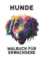 Hunde Malbuch für Erwachsene: Stressabbau 50 einseitige Hundedesigns Erstaunliche Hunde Stressabbau- und Entspannungsdesigns zum Ausmalen von 100-Seiten-Malbuch Stressabbau-Tierdesigns