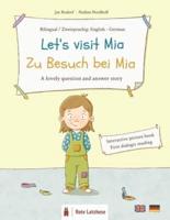 Let's Visit Mia - Zu Besuch Bei Mia (Bilingual Picture Book