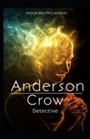 Anderson Crow Detective Illustrated