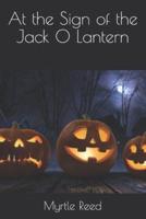 At the Sign of the Jack O Lantern