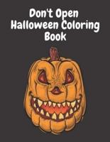 Don't Open Halloween Coloring Book