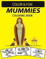 Mummies Coloring Book