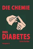 Die Chemie Des Diabetes