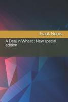 A Deal in Wheat