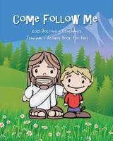Come Follow Me 2021 Doctrine & Covenants Journal & Activity Book For Kids