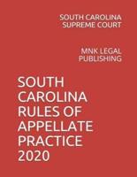 South Carolina Rules of Appellate Practice 2020