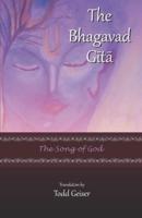 The Bhagavad Gita: The Song of God