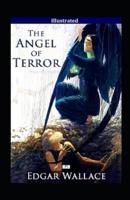 The Angel of Terror Annotated