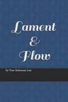 Lament&Flow