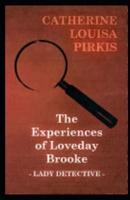 The Experiences of Loveday Brooke, Lady Detective Illustrated