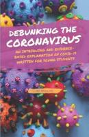 Debunking the Coronavirus