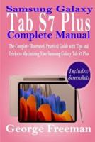 Samsung Galaxy Tab S7 Plus Complete Manual