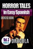 Horror Tales in Easy Spanish Exercise Book