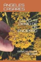 Covid-19 Diario De Un Encierro