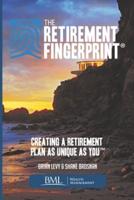 The Retirement Fingerprint
