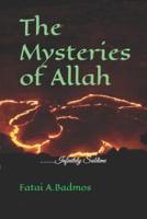 The Mysteries of Allah: In The Name of Allah.......We discover