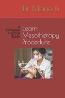 Learn Mesotherapy Procedure