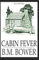 Cabin Fever Illustrated