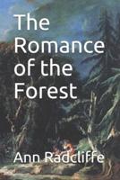 The Romance of the Forest