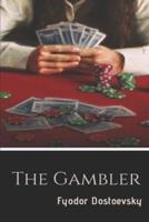 The Gambler