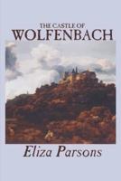 The Castle of Wolfenbach