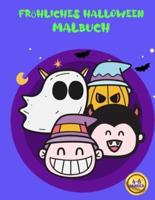 Fröhliches Halloween - Malbuch Für Kinder Von 4 Bis 8 Jahren