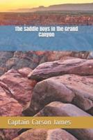 The Saddle Boys in the Grand Canyon