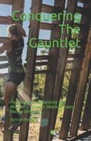 Conquering The Gauntlet