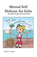 Mental Self Defense for Girls (16+)
