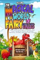 The Magical World Of Fairy Tales