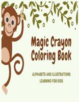 Magic Crayon Coloring Book