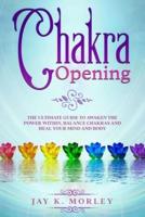 Chakra Opening