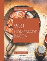 900 Ultimate Homemade Bacon Recipes