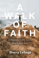 A Walk of Faith