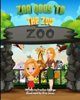 Zoe Goes to the Zoo